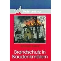 Brandschutz in Baudenkmälern